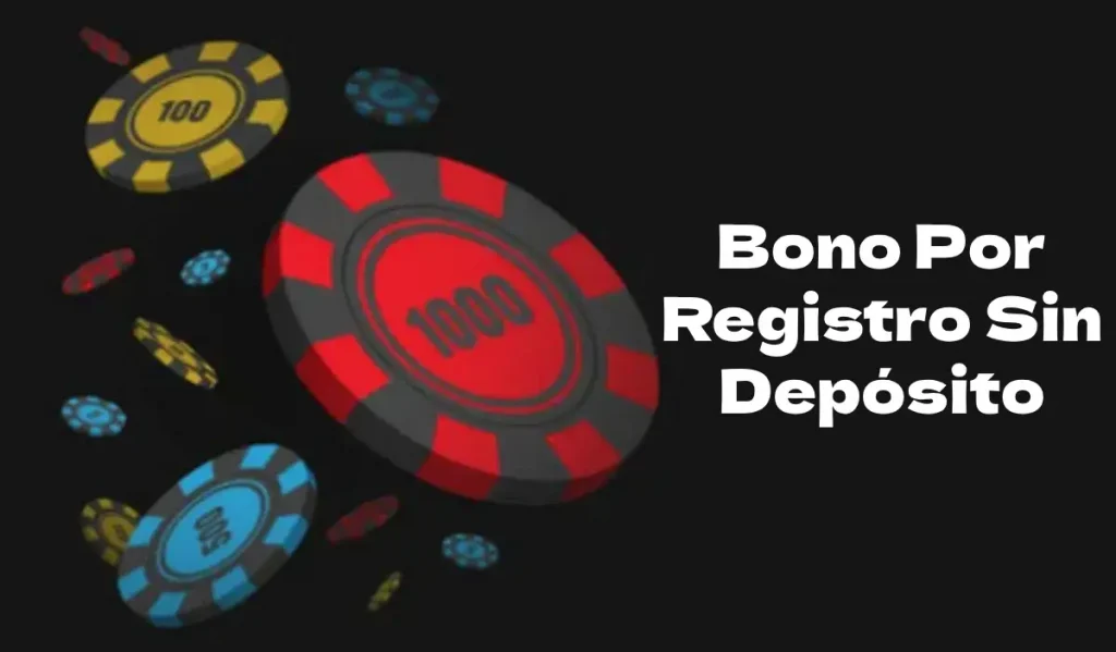 Bono de Registro Casino